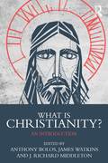 What is Christianity?