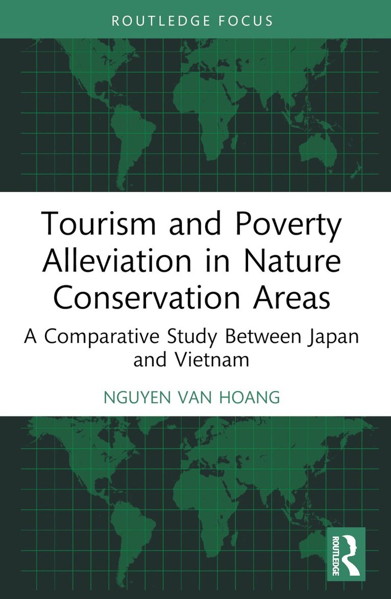 Nguyen Van Hoang - Tourism and Poverty Alleviation in Nature Conservation Areas, Häftad