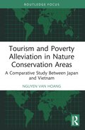 Tourism and Poverty Alleviation in Nature Conservation Areas