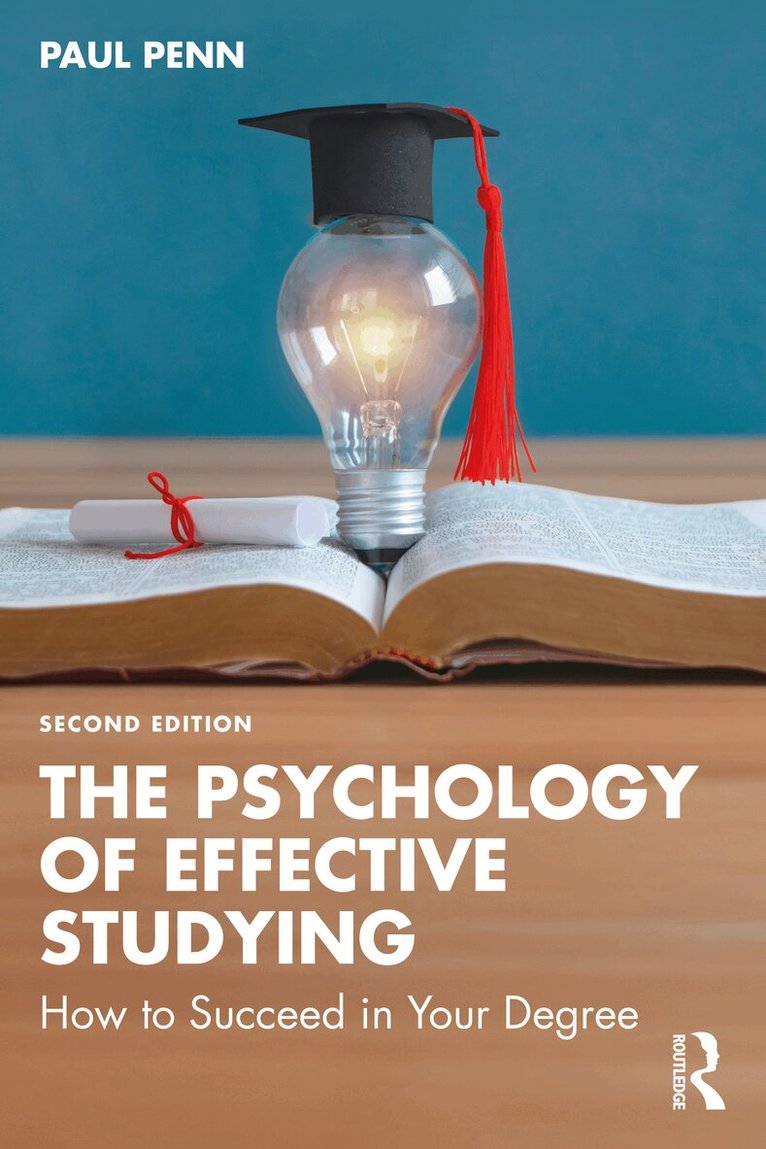 Paul Penn - Psychology of Effective Studying, Häftad