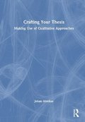 Crafting Your Thesis