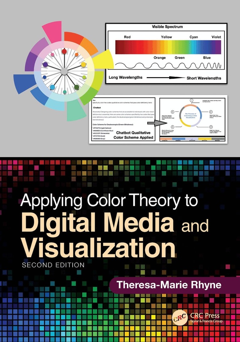 Theresa-Marie Rhyne - Applying Color Theory to Digital Media and Visualization, Häftad