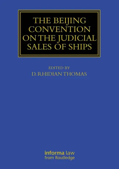 Beijing Convention on the Judicial Sales of Ships