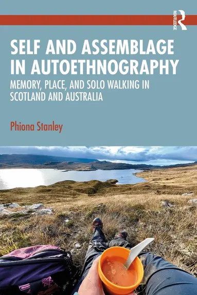 Self and Assemblage in Autoethnography