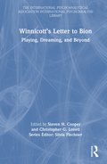 Winnicott's Letter to Bion