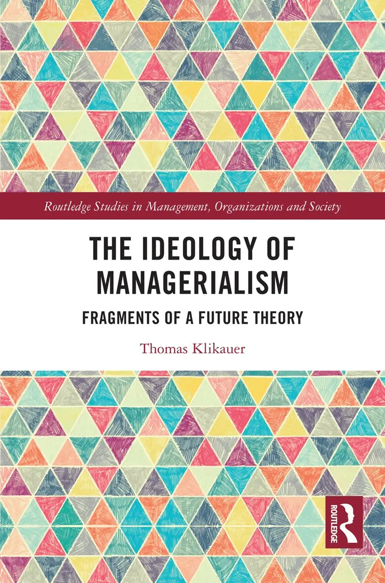 Thomas Klikauer - Ideology of Managerialism, Häftad. Tillgänglighet: Lägg i varukorg