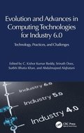 Evolution and Advances in Computing Technologies for Industry 6.0