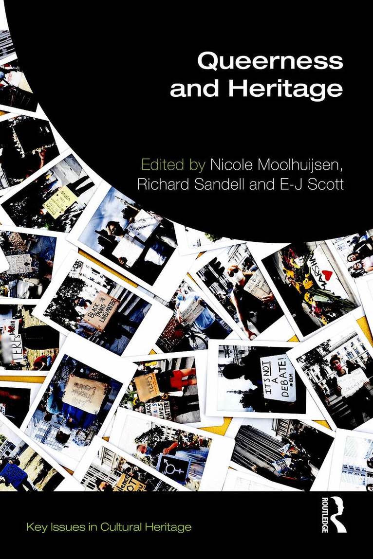 Nicole Moolhuijsen, Richard Sandell, E-J Scott - Queerness and Heritage, Häftad