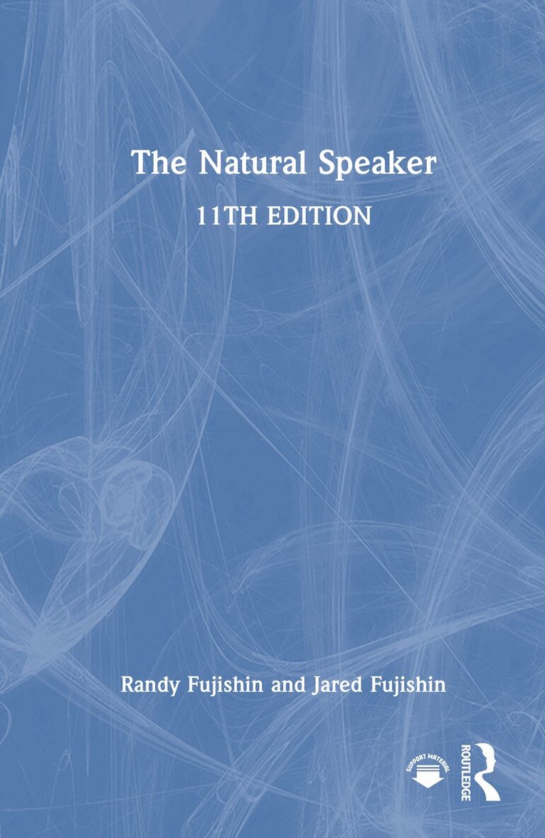 Randy Fujishin, Jared Fujishin - Natural Speaker, Inbunden
