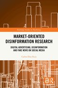 Market-Oriented Disinformation Research