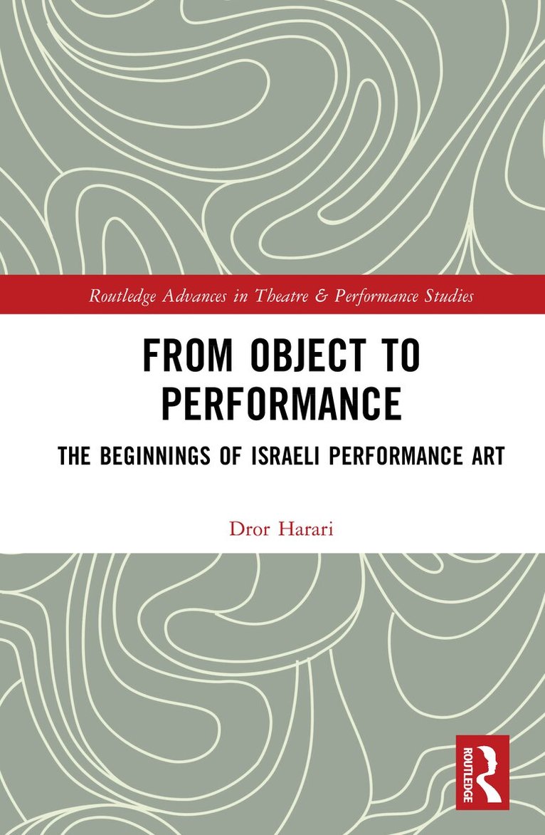 or Harari - From Object to Performance, Inbunden. Tillgänglighet: Lägg i varukorg