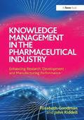 Knowledge Management in the Pharmaceutical Industry