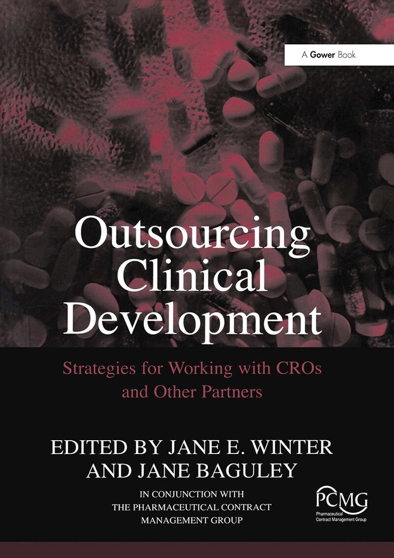 Jane Baguley, Jane E. Winter - Outsourcing Clinical Development, Häftad