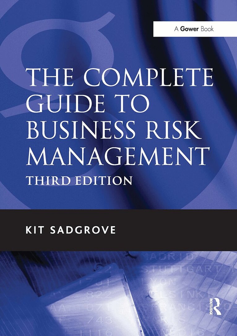 Kit Sadgrove - Complete Guide to Business Risk Management, Häftad. Tillgänglighet: Lägg i varukorg