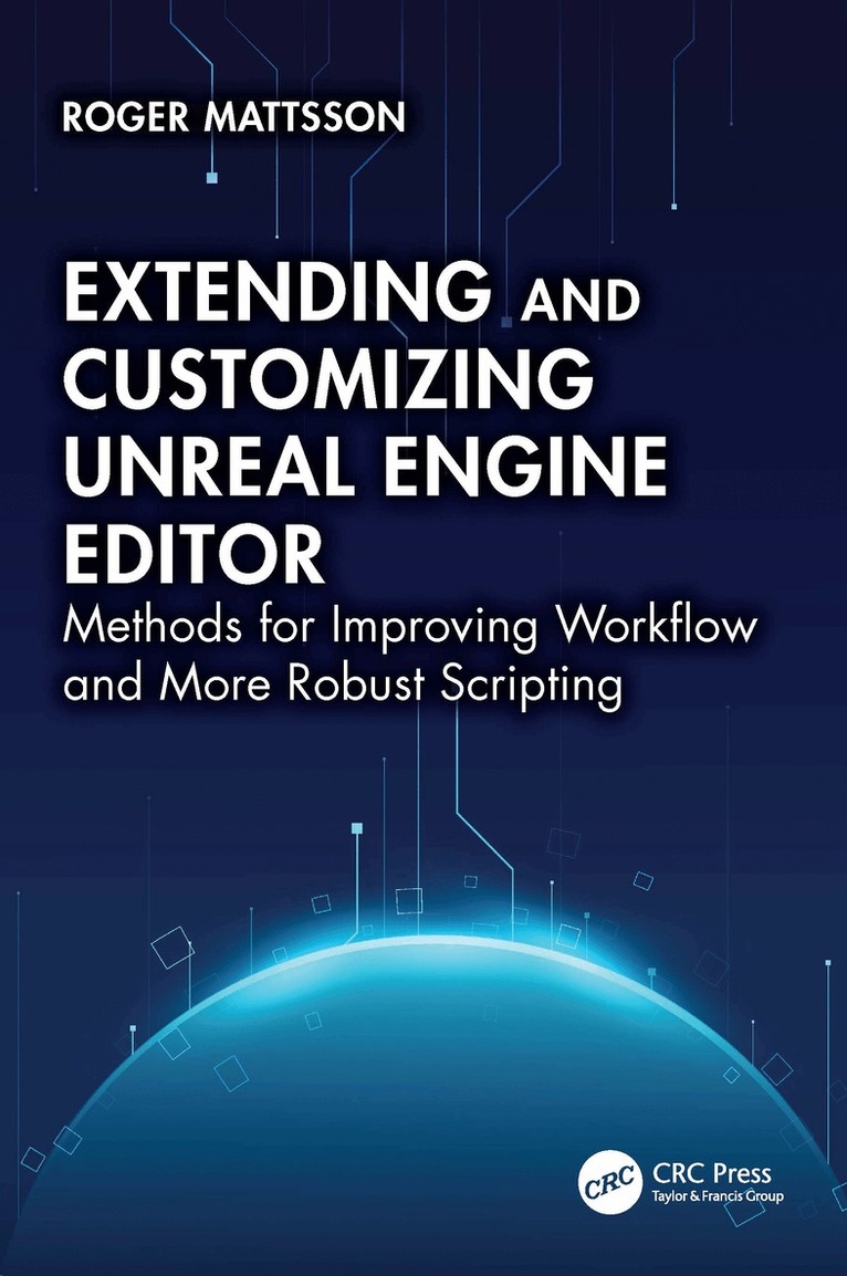 Extending and Customizing Unreal Engine Editor