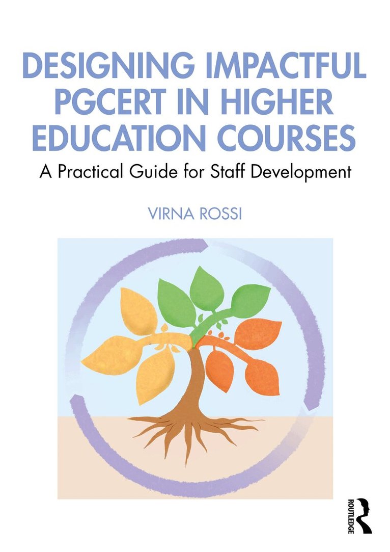 Virna Rossi - Designing Impactful PGCert in Higher Education Courses, Häftad
