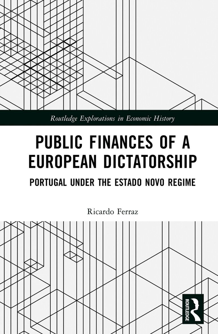Ricardo Ferraz - Public Finances of a European Dictatorship, Inbunden. Tillgänglighet: Lägg i varukorg