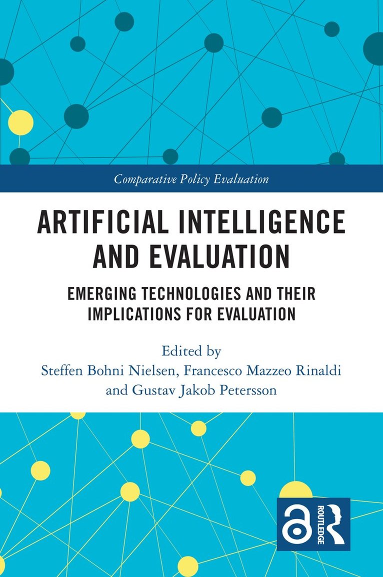 Steffen Bohni Nielsen, Francesco Mazzeo Rinaldi, Gustav Jakob Petersson - Artificial Intelligence and Evaluation, Inbunden