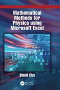 Mathematical Methods for Physics using Microsoft EXCEL