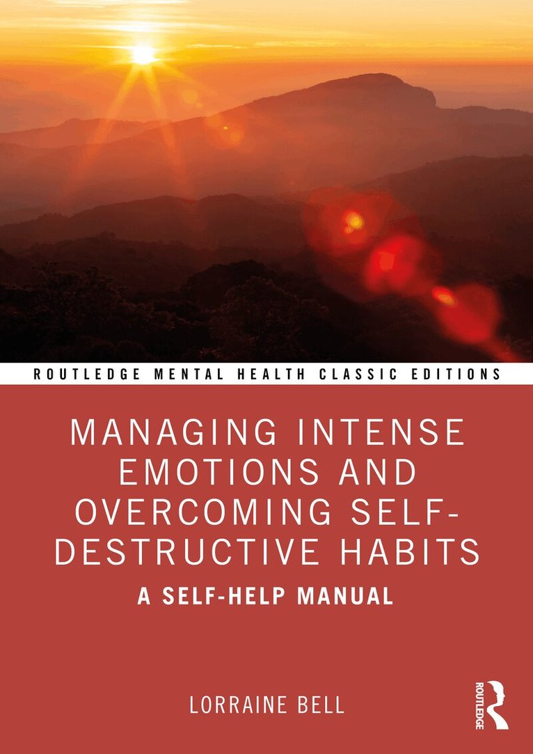 Lorraine Bell - Managing Intense Emotions and Overcoming Self-Destructive Habits, Häftad. Tillgänglighet: Lägg i varukorg