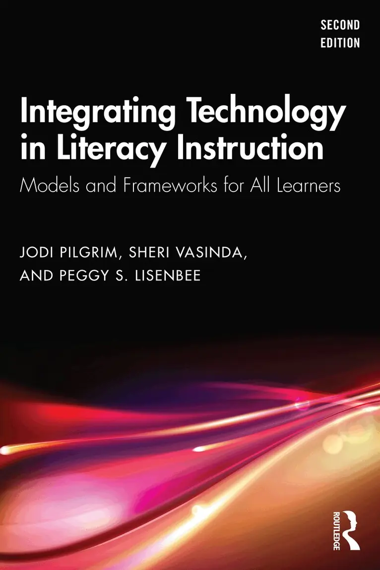 Jodi Pilgrim, Sheri Vasinda, Peggy S. Lisenbee - Integrating Technology in Literacy Instruction, Häftad. Tillgänglighet: Lägg i varukorg