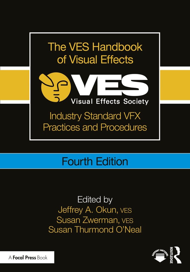 Jeffrey A. Okun, VES, Susan Zwerman, VES, Susan Thurmond O'Neal - VES Handbook of Visual Effects, Häftad. Tillgänglighet: Lägg i varukorg