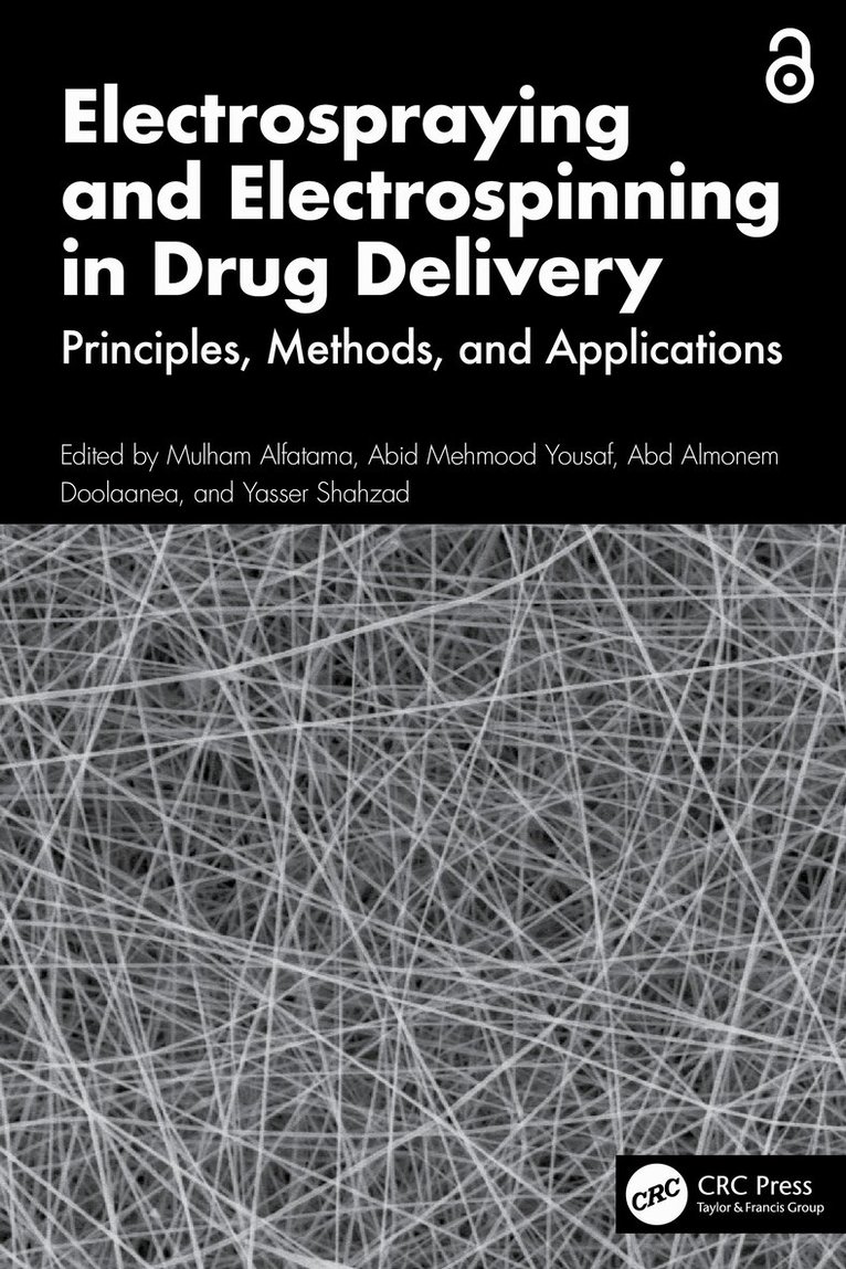 Mulham Alfatama, Abid Mehmood Yousaf, Abd Almonem Doolaanea, Yasser Shahzad - Electrospraying and Electrospinning in Drug Delivery, Inbunden. Tillgänglighet: Lägg i varukorg