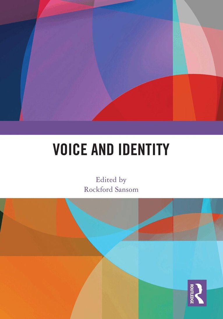 Rockford Sansom - Voice and Identity, Inbunden. Tillgänglighet: Lägg i varukorg