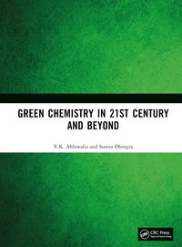 Green Chemistry in 21st Century and Beyond