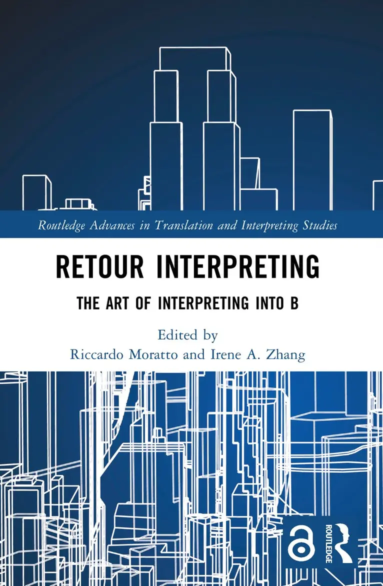 Riccardo Moratto, Irene A. Zhang - Retour Interpreting, Häftad. Tillgänglighet: Kommande