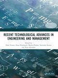 Recent Technological Advances in Engineering and Management