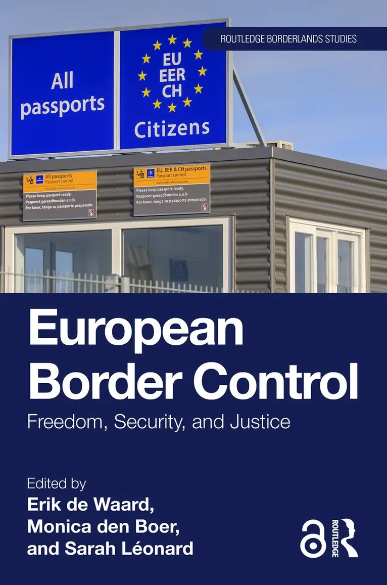 Erik de Waard, Monica den Boer, Sarah Léonard - European Border Control, Häftad. Tillgänglighet: Kommande