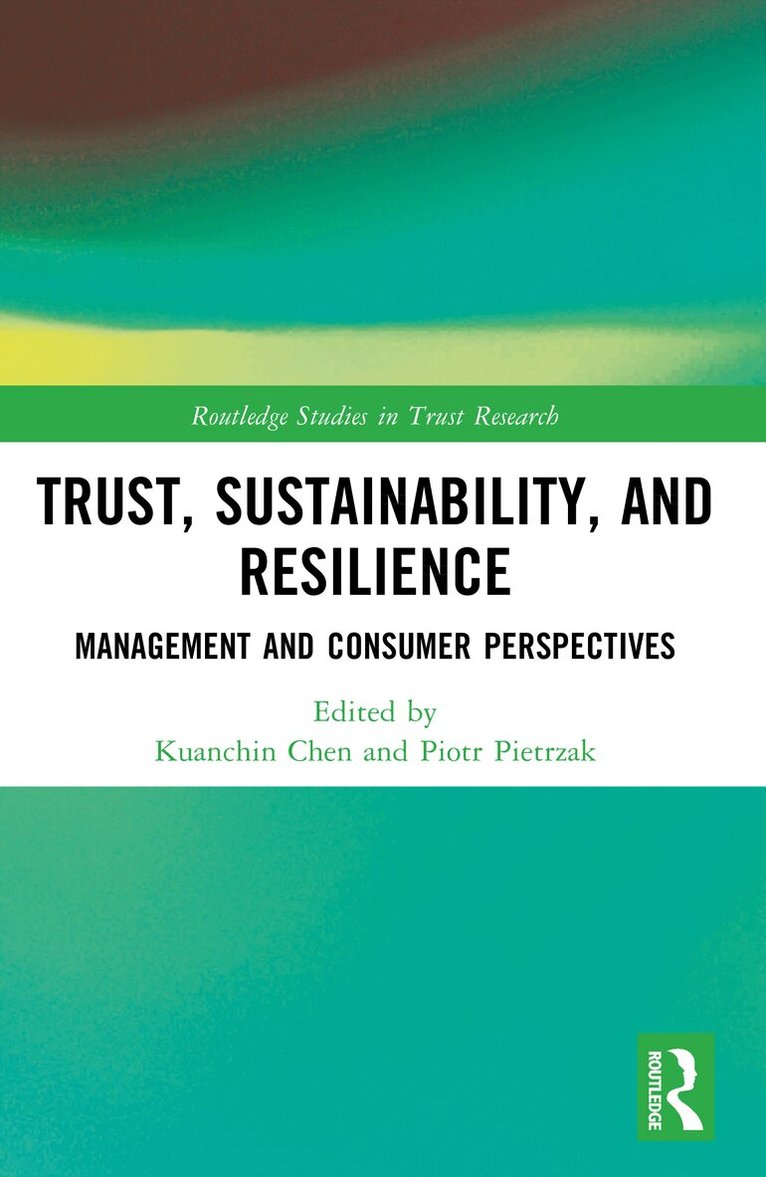 Kuanchin Chen, Piotr Pietrzak - Trust, Sustainability, and Resilience, Häftad. Tillgänglighet: Lägg i varukorg