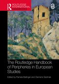 Routledge Handbook of Peripheries in European Studies