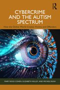 Cybercrime and the Autism Spectrum