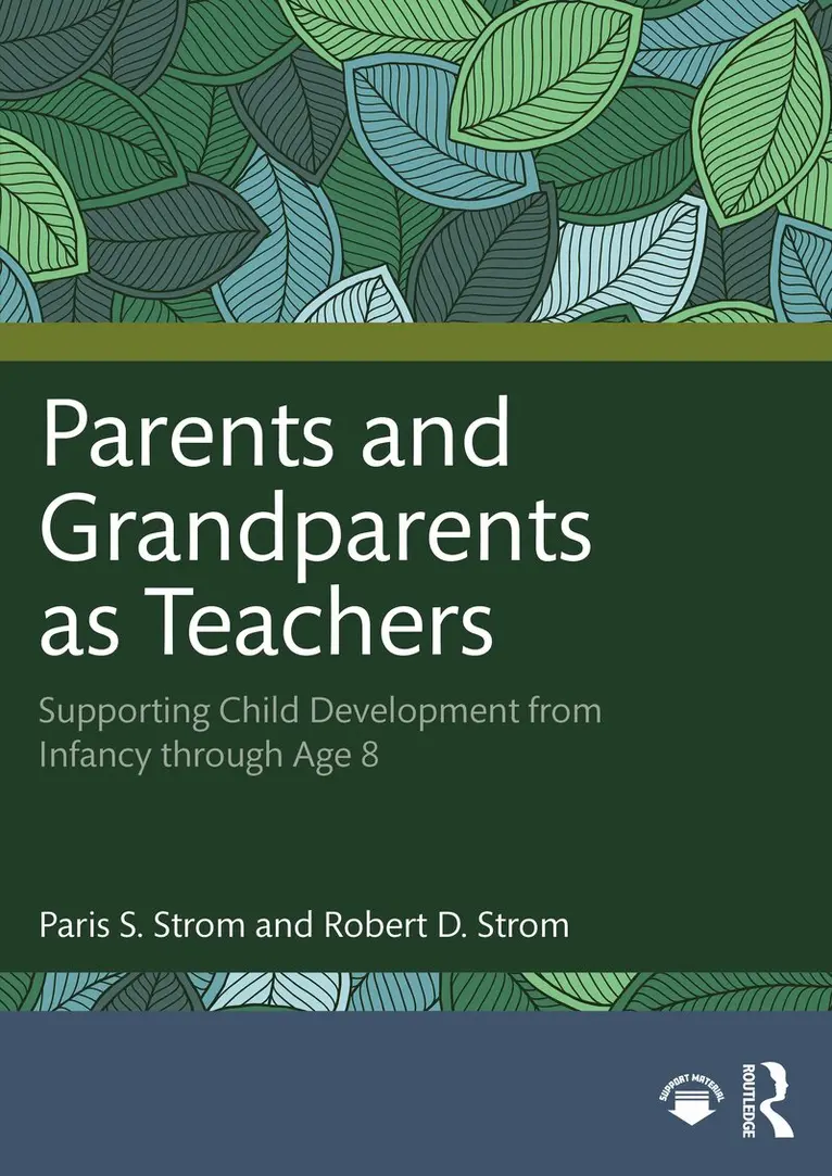 Paris S. Strom, Robert D. Strom - Parents and Grandparents as Teachers, Häftad. Tillgänglighet: Lägg i varukorg