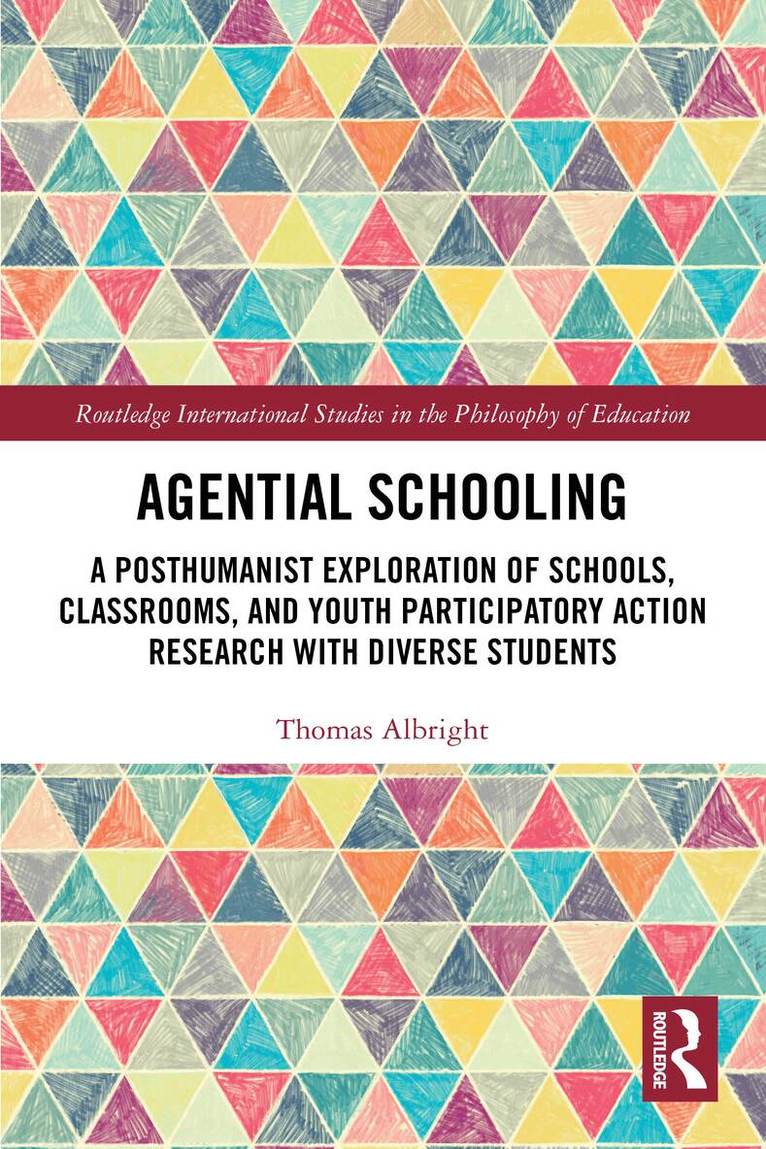 Thomas Albright - Agential Schooling, Häftad. Tillgänglighet: Lägg i varukorg