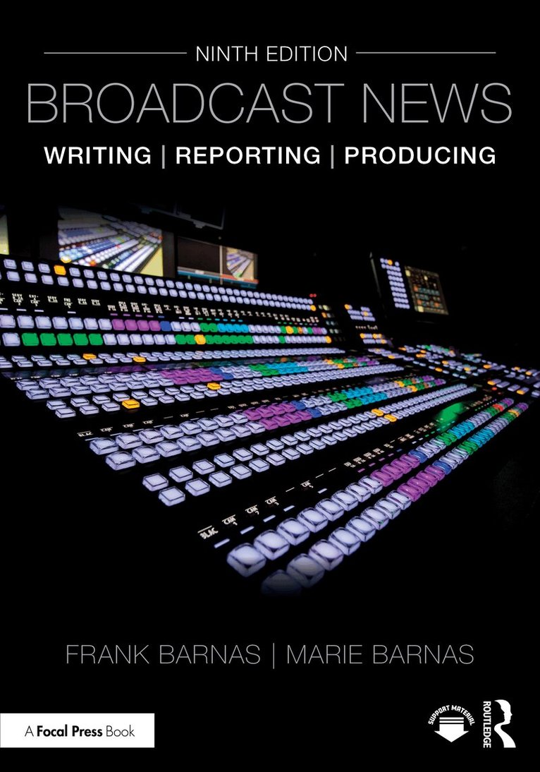 Frank Barnas, Marie Barnas - Broadcast News Writing, Reporting, and Producing, Häftad. Tillgänglighet: Lägg i varukorg