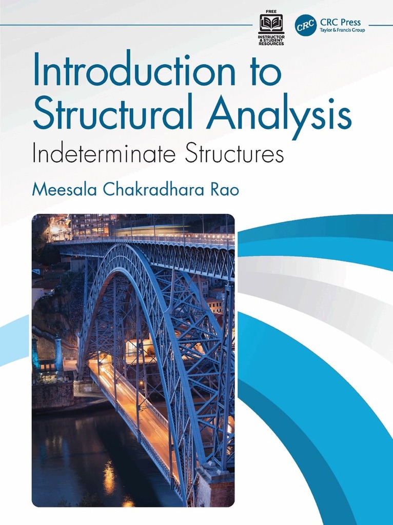 Meesala Chakradhara Rao - Introduction to Structural Analysis, Häftad. Tillgänglighet: Lägg i varukorg