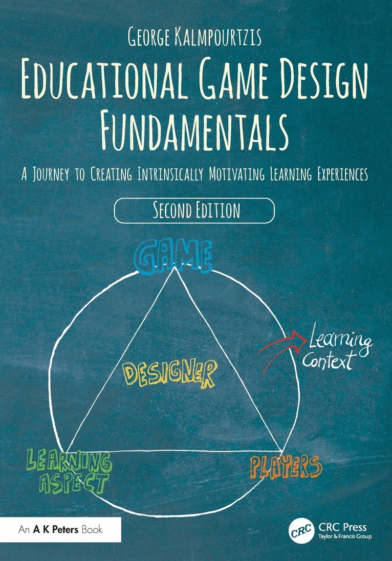 George Kalmpourtzis - Educational Game Design Fundamentals, Häftad. Tillgänglighet: Kommande