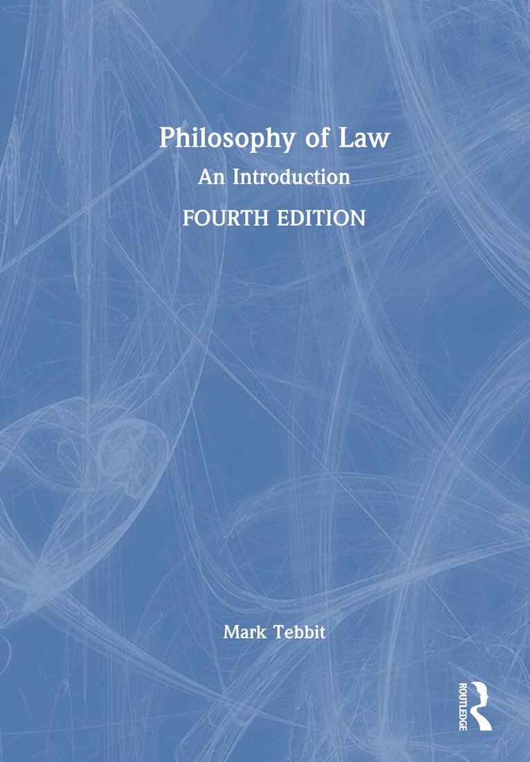 Mark Tebbit - Philosophy of Law, Inbunden. Tillgänglighet: Kommande