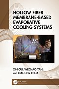 Hollow Fiber Membrane-Based Evaporative Cooling Systems