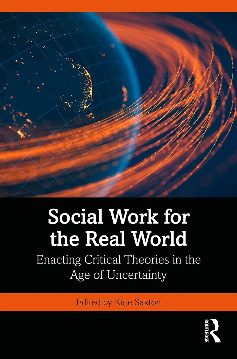 Kate Saxton - Social Work for the Real World, Inbunden. Tillgänglighet: Kommande