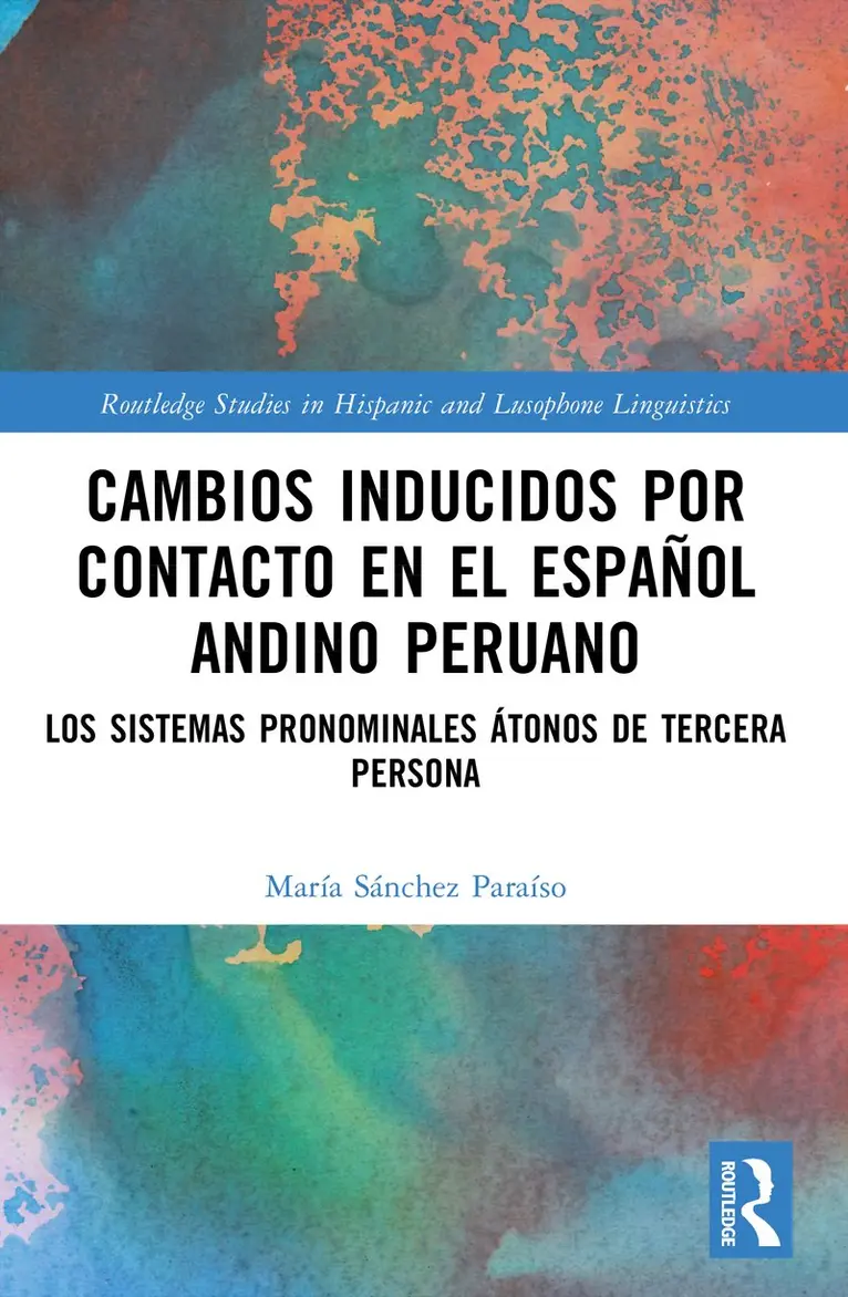María Sánchez Paraíso - Cambios inducidos por contacto en el español andino peruano, Häftad. Tillgänglighet: Kommande