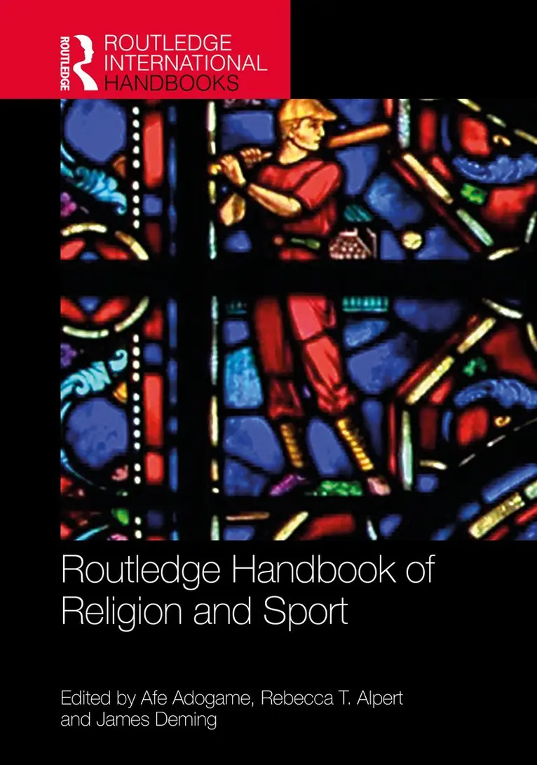 Afe Adogame, Rebecca T. Alpert, James Deming - Routledge Handbook of Religion and Sport, Inbunden. Tillgänglighet: Kommande