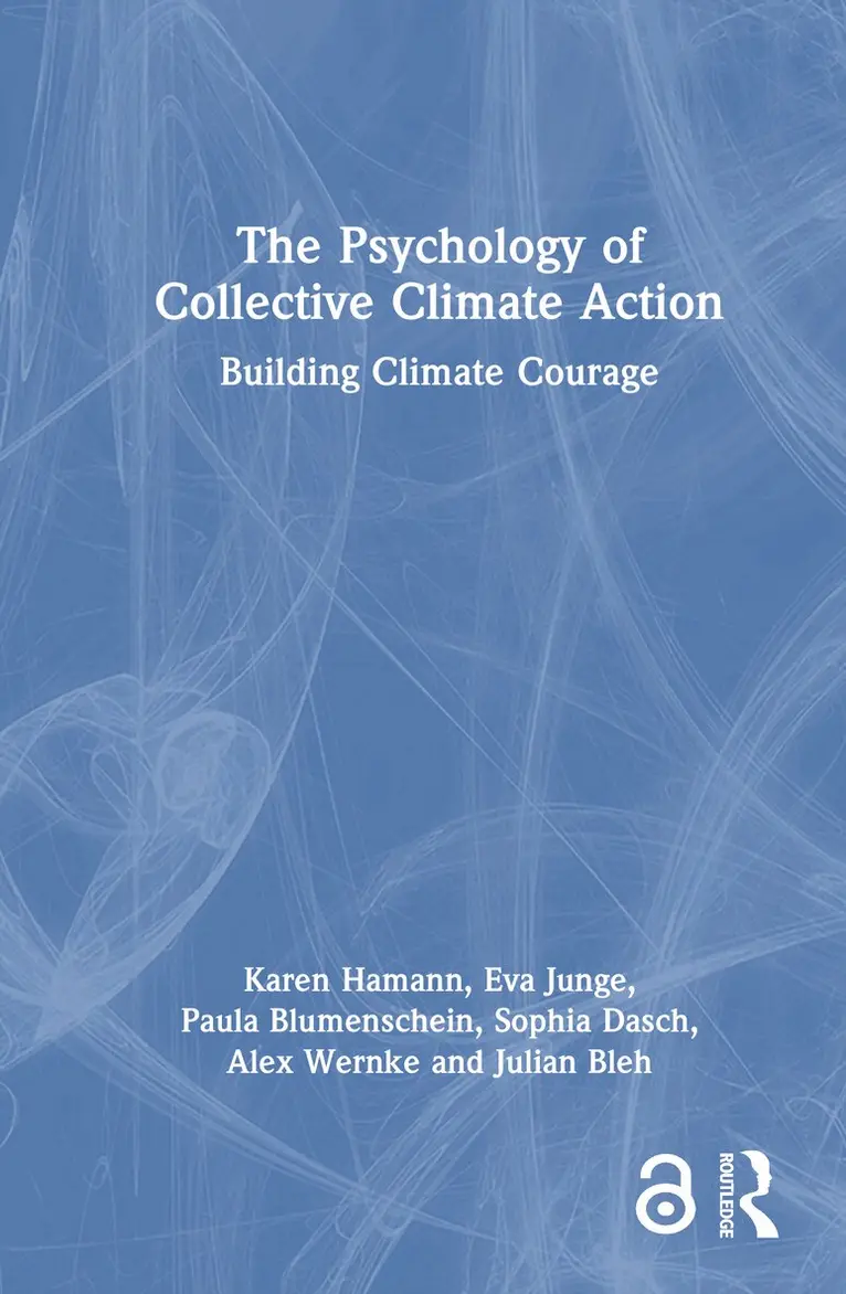 Karen Hamann, Eva Junge, Paula Blumenschein, Sophia Dasch, Alex Wernke, Julian Bleh - Psychology of Collective Climate Action, Inbunden. Tillgänglighet: Lägg i varukorg
