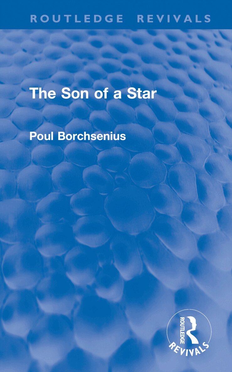 Poul Borchsenius - Son of a Star, Inbunden. Tillgänglighet: Lägg i varukorg