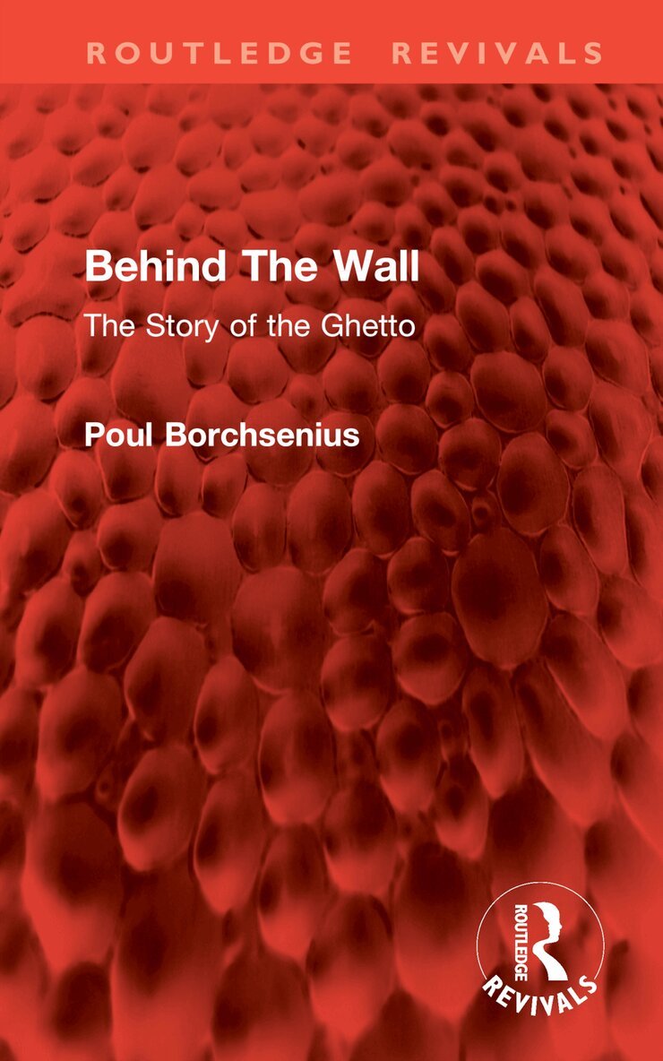 Poul Borchsenius - Behind The Wall, Inbunden. Tillgänglighet: Lägg i varukorg