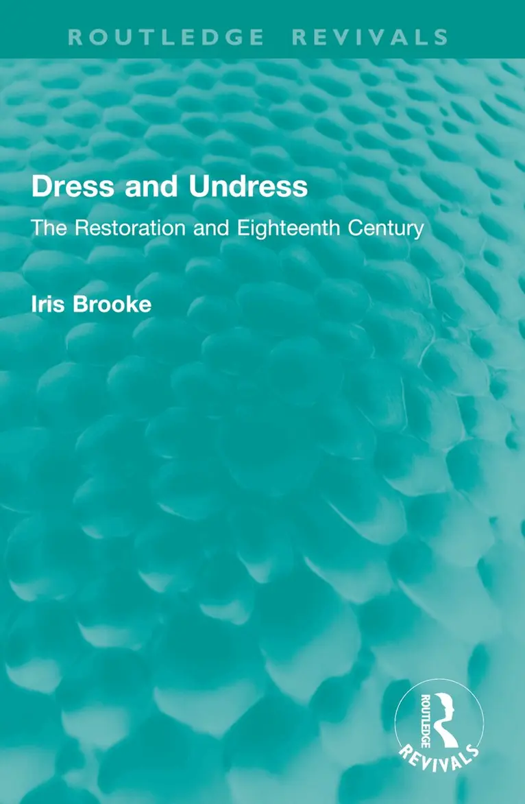 Iris Brooke - Dress and Undress, Häftad. Tillgänglighet: Lägg i varukorg