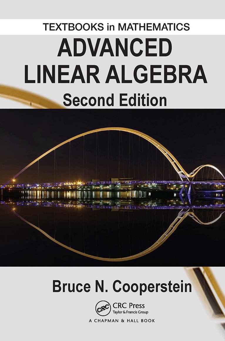 Bruce Cooperstein - Advanced Linear Algebra, Häftad. Tillgänglighet: Lägg i varukorg